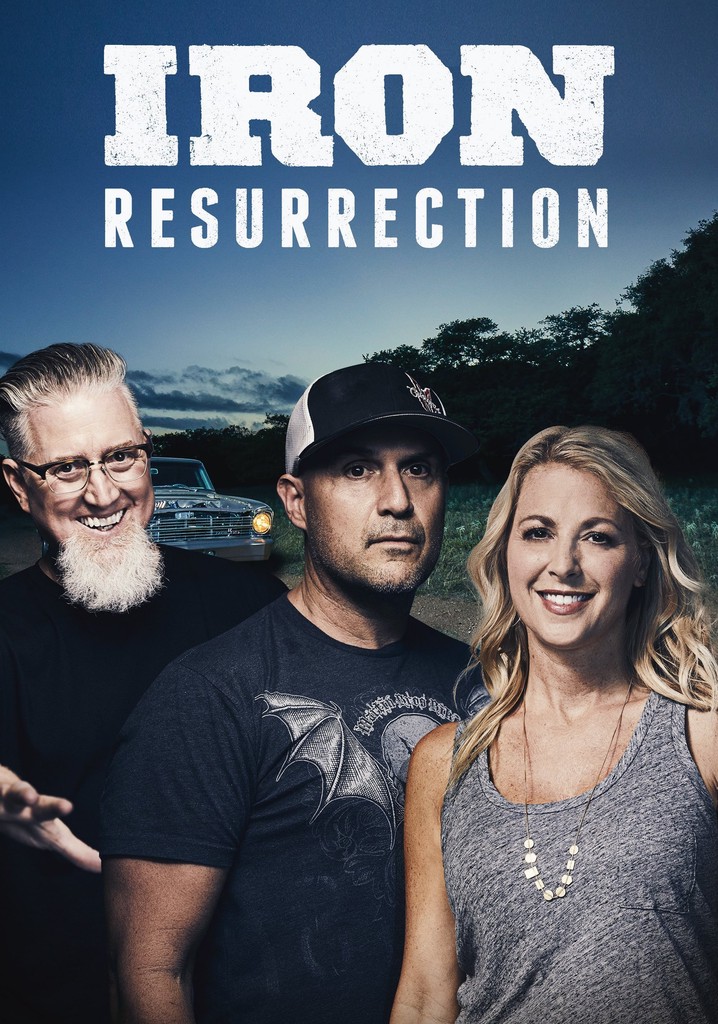 Iron Resurrection streaming tv show online